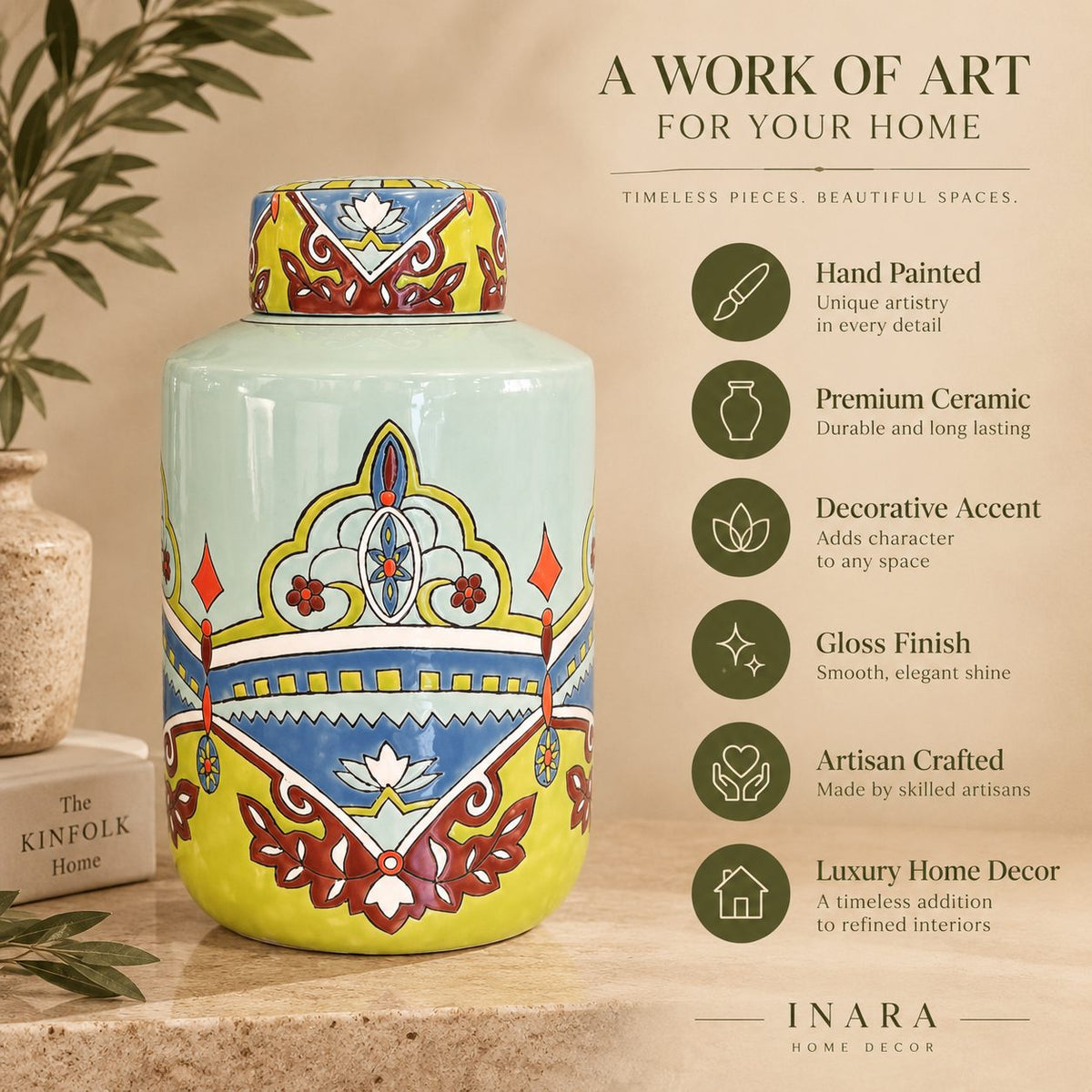 Hand-painted premium ceramic decorative jar with gloss finish, artisan craftsmanship, and luxury home decor feature highlights infographic by Inara Home Decor.